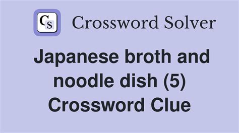 japanese broth crossword clue|More.